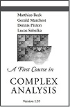 A First Course in Complex Analysis by Matthias Beck, Gerald Marchesi, Dennis Pixton and Lucas Sabalka